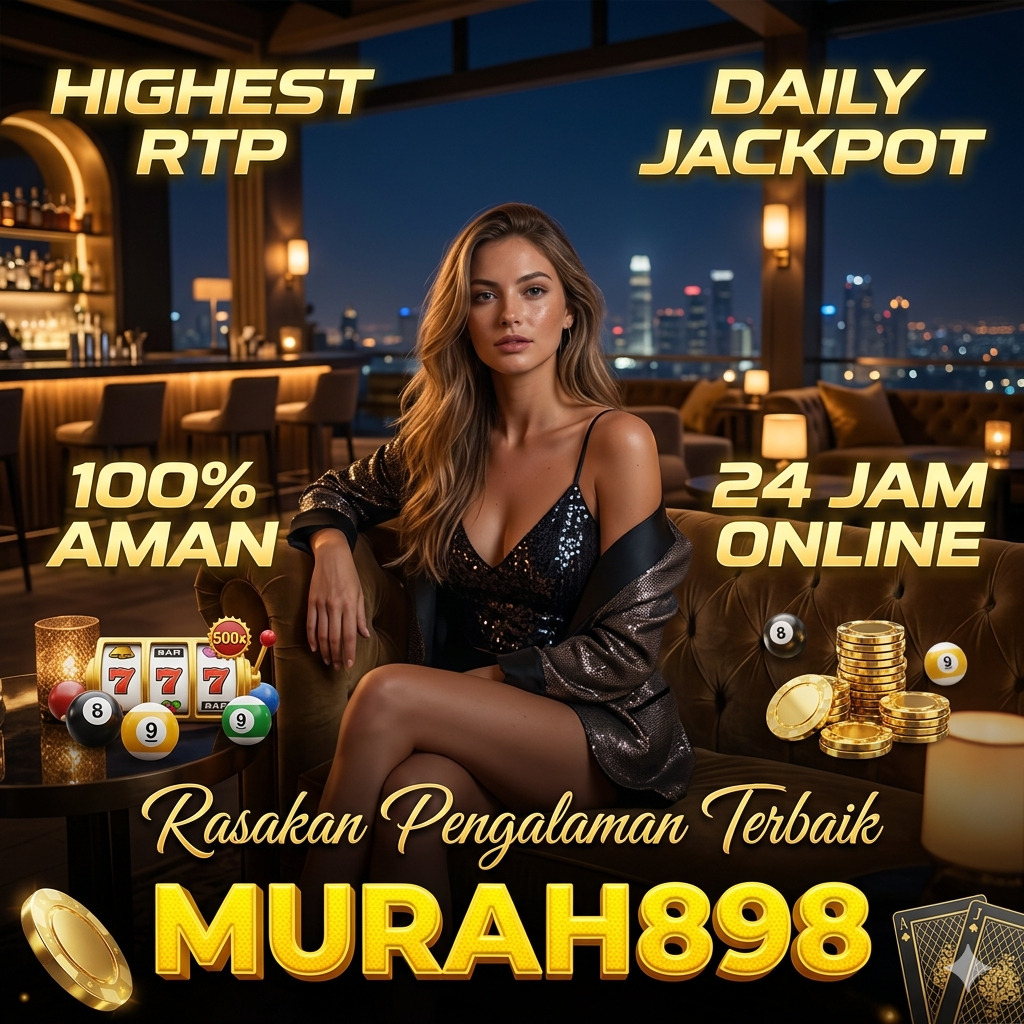 MURAH898 - Akses Resmi Link Situs Slot Terbaik Koleksi Game Terupdate